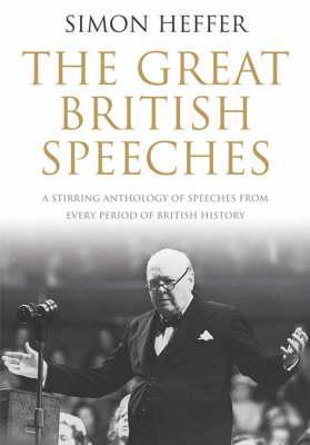 The Great British Speeches book by Simon Heffer