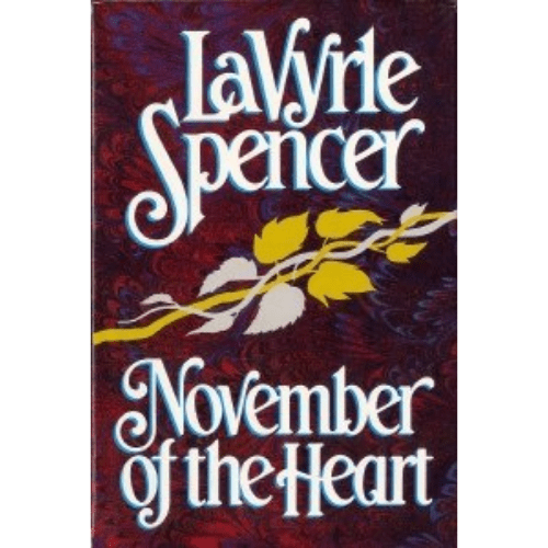 November of the Heart novel by LaVyrle Spencer