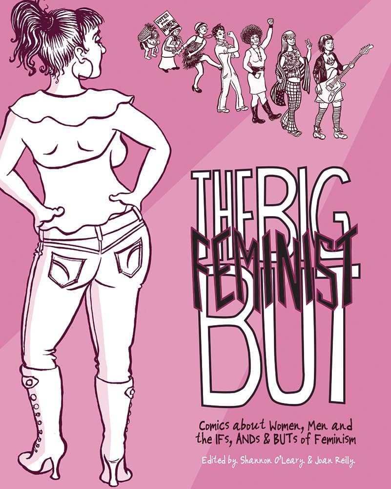 The Big Feminist But book by Gabrielle Bell