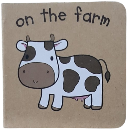 On the Farm [Board Book]