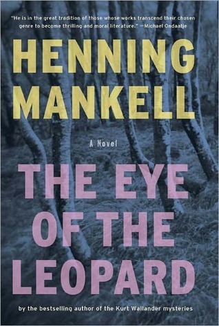 The Eye of the Leopard book by Henning Mankell