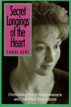 Secret Longings of the Heart