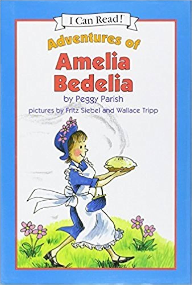 The Adventures of Amelia Bedelia book by Peggy Parish