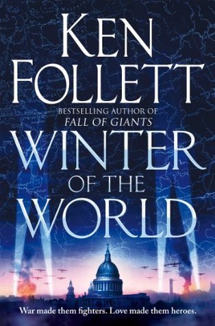 Winter of the World book by Ken Follett