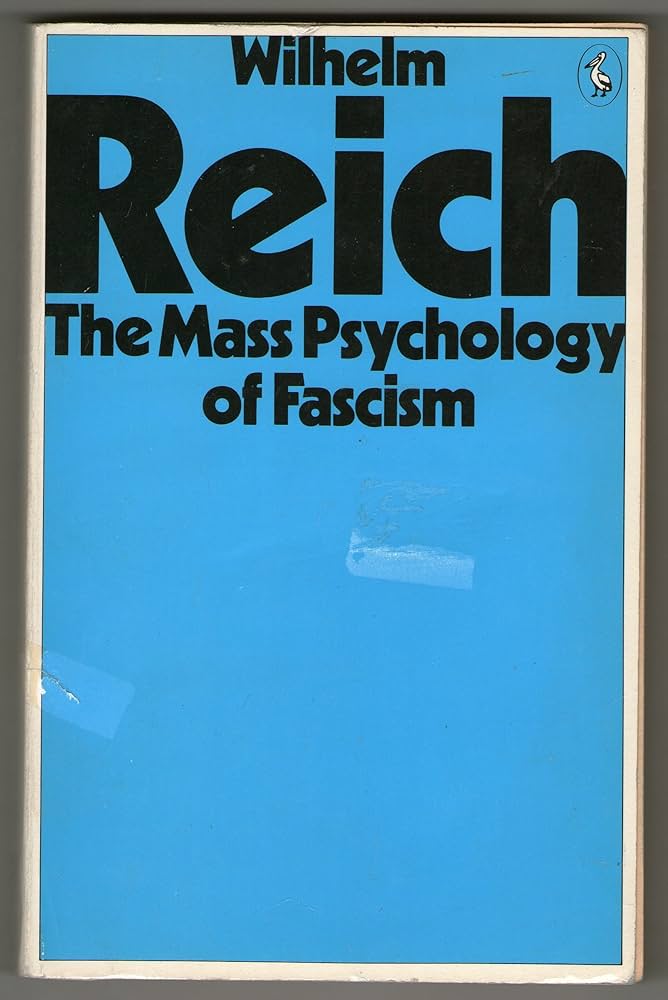 The Mass Psychology of Fascism book by Wilhelm Reich