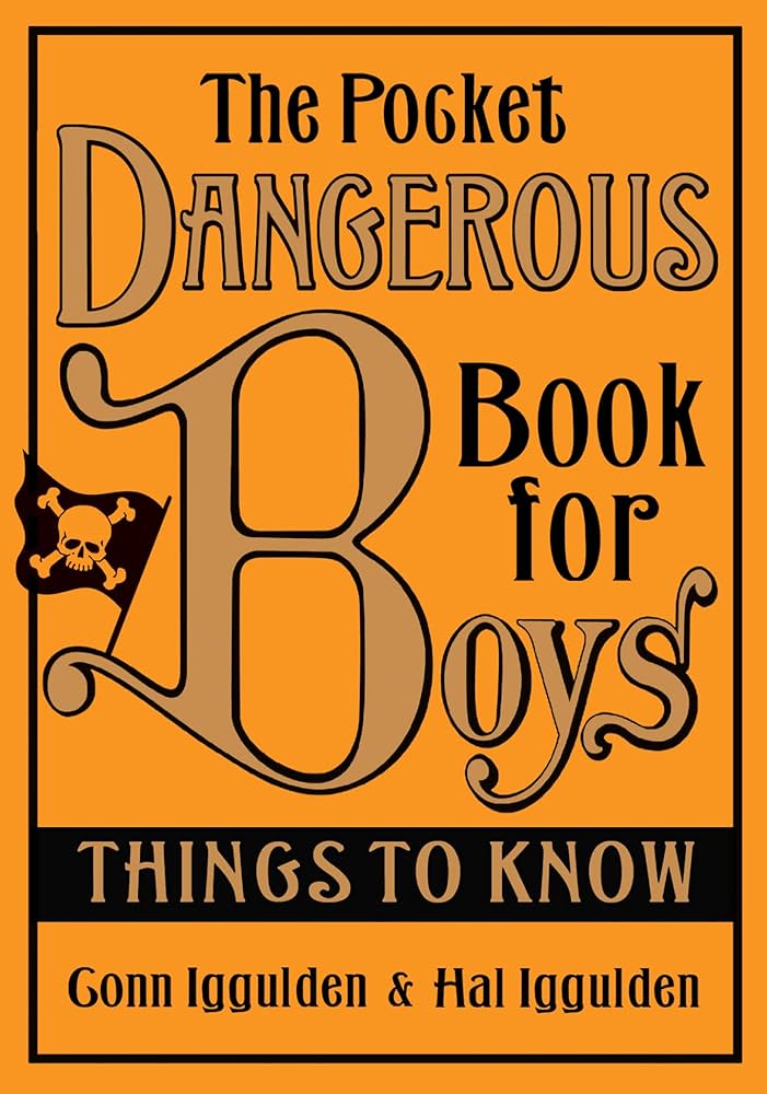The Pocket Dangerous Book for Boys: Things To Know book by Conn Iggulden