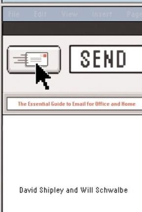 Send : The Essential Guide to Email for Office and Home