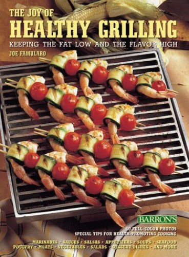 The Joy of Healthy Grilling: Keeping the Fat Low and the Flavor High