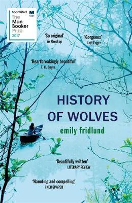 History of Wolves book by Emily Fridlund