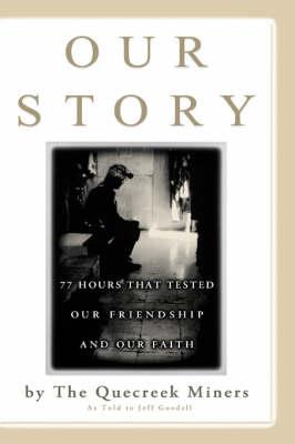 Our Story : 77 Hours That Tested Our Friendship and Our Faith