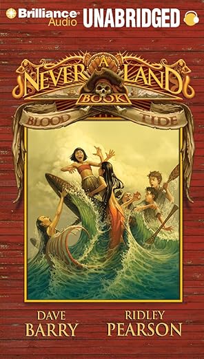 Blood Tide: A Never Land Book (Never Land Adventure Series)