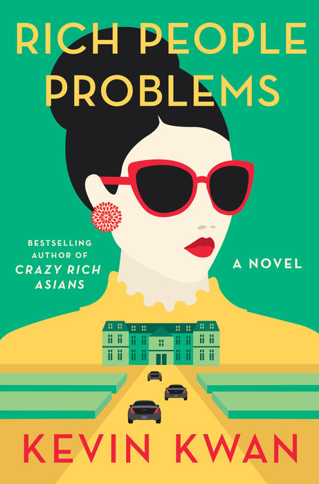 Rich People Problems book by Kevin Kwan