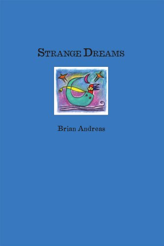 Strange Dreams: Collected Stories and Drawings: 4