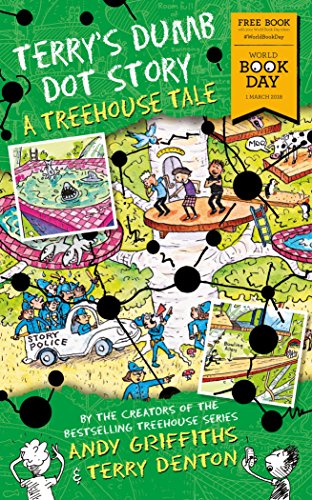 Terry's Dumb Dot Story: A Treehouse Tale