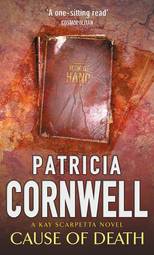 Cause of Death book by Patricia Cornwell (Kay Scarpetta)