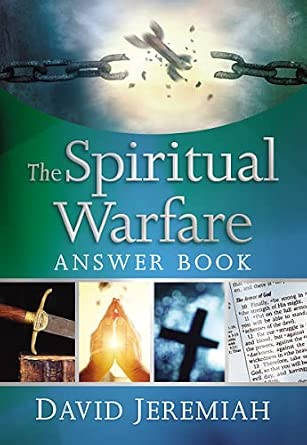 The Spiritual Warfare Answer Book By David Jeremiah