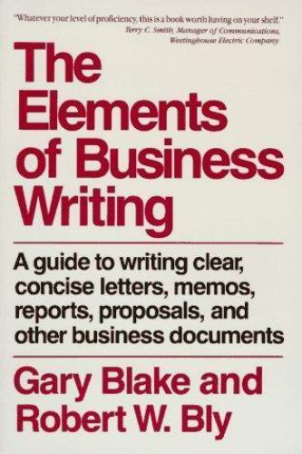 The elements of business writing book by Gary Blake