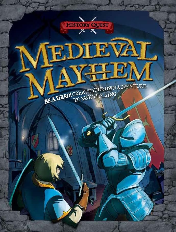 History Quest: Medieval Mayhem book by Timothy Knapman