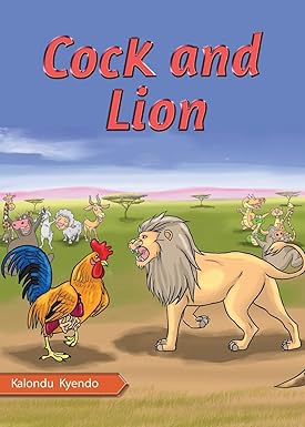 Cock and Lion book by Kalundu Kyendo