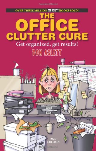 The Office Clutter Cure book by Don Aslett