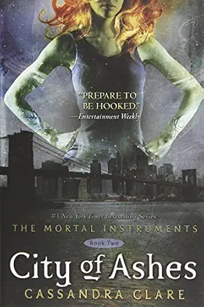 The Mortal Instruments #2: City of Ashes book by Cassandra Clare