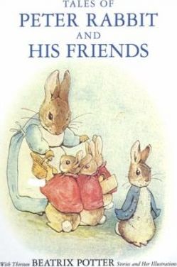 Tales of Peter Rabbit & His Friends : 13 Tales