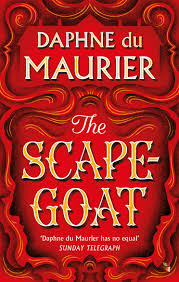 The Scapegoat book by Daphne Du Maurier