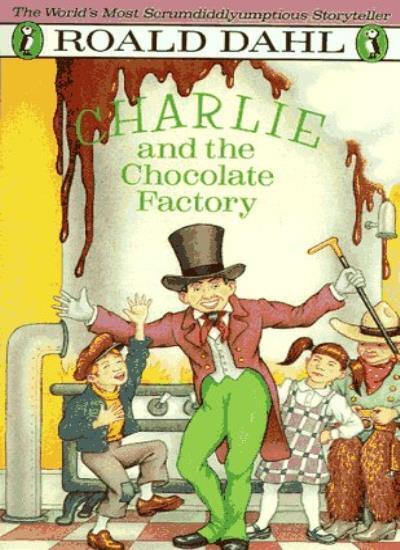 Charlie Bucket #1: Charlie and the Chocolate Factory