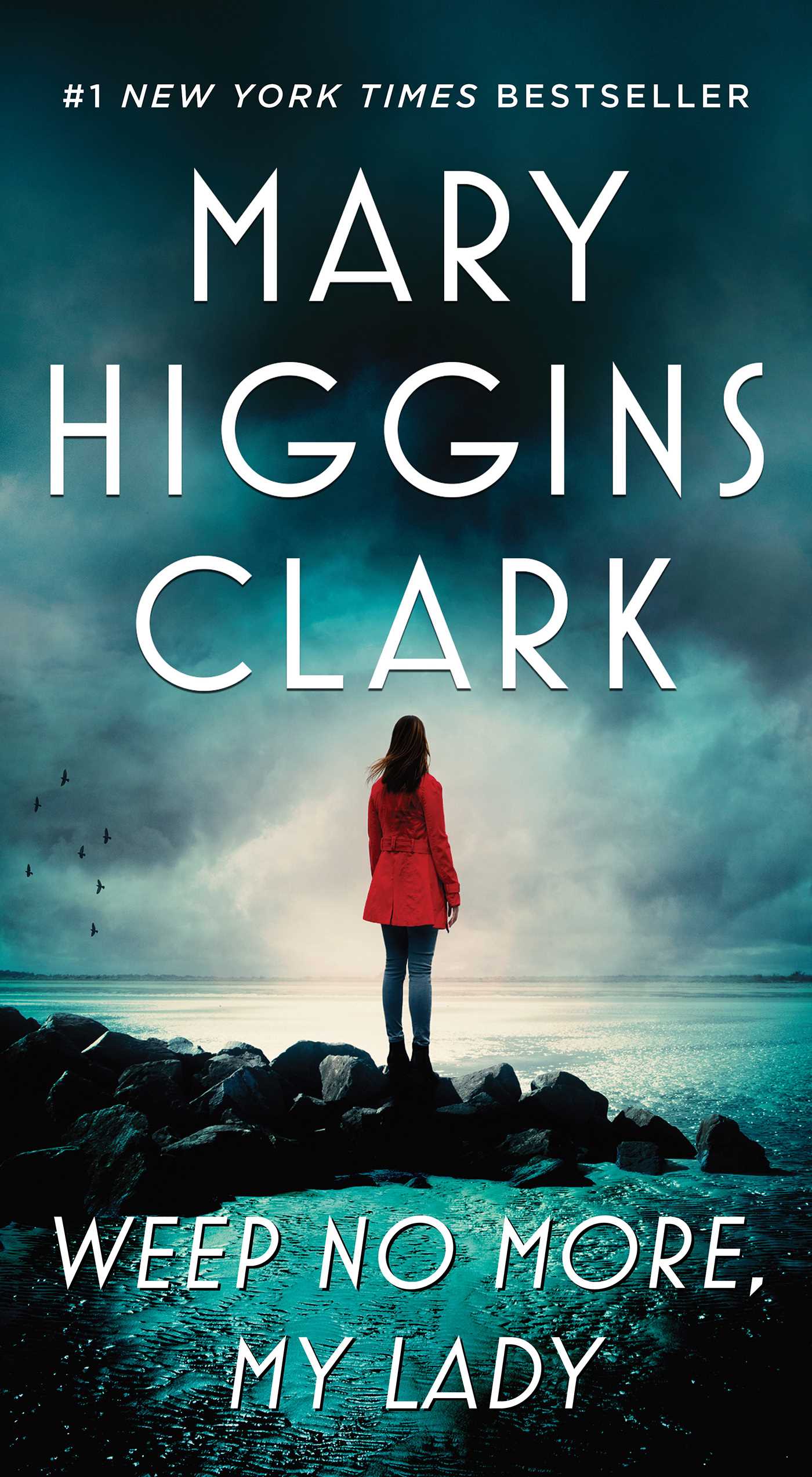 Weep No More, My Lady book by Mary Higgins Clark