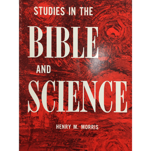 Studies in the Bible and Science