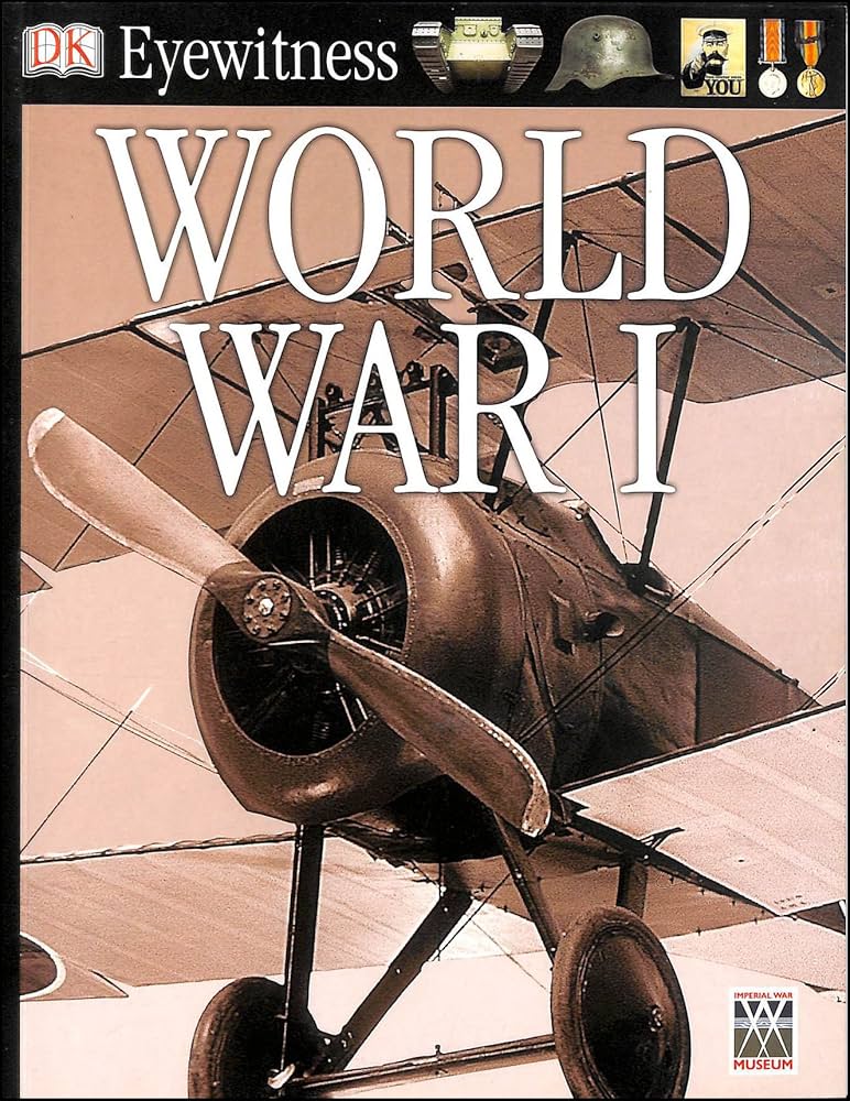 World War I (Eyewitness) book by Simon Adams