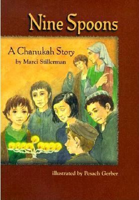 Nine Spoons : A Chanukah Story