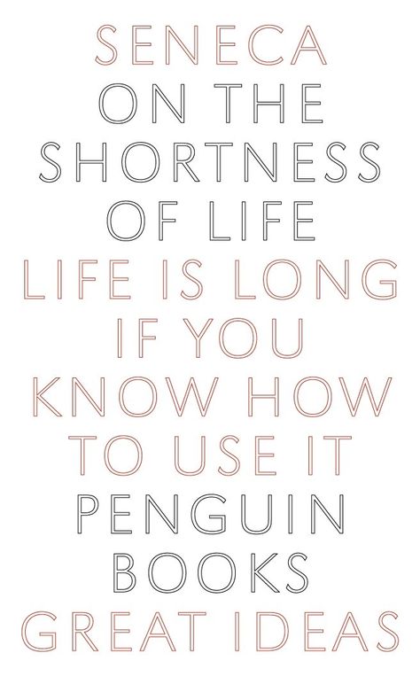 On the Shortness of Life: Life Is Long if You Know How to Use It book by Seneca