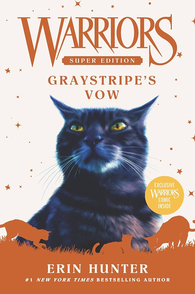 Warriors Super Edition: Graystripe's Vow book by Erin Hunter