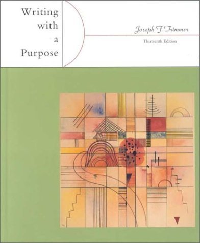 Writing with a Purpose book by Joseph F. Trimmer