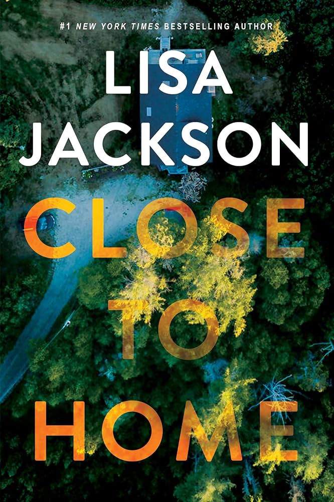 Close to Home book by Lisa Jackson