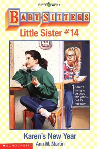 Baby-Sitters Little Sister #14: Karen's New Year book by Ann M. Martin