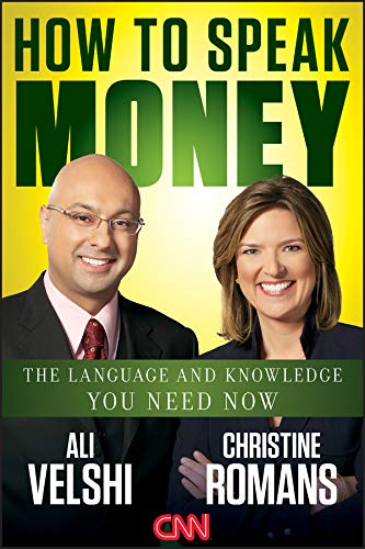 How to Speak Money: The Language and Knowledge You Need Now book by Ali Velshi