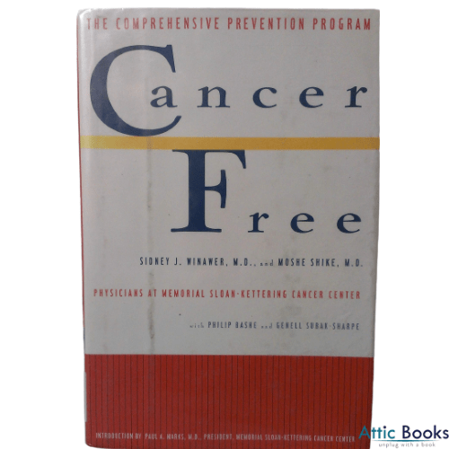 Cancer Free : The Comprehensive Cancer Prevention Program