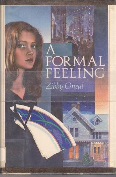 A Formal Feeling book by Zibby Oneal
