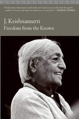 Freedom from the Known book by J. Krishnamurti