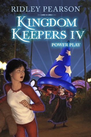 Kingdom Keepers #4: Power Play book by Ridley Pearson