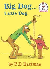 Big Dog . . . Little Dog book by P.D. Eastman