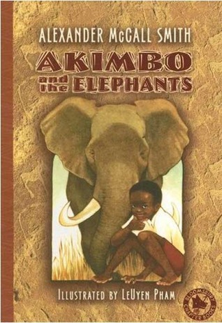 Akimbo and the Elephants book by Alexander McCall Smith