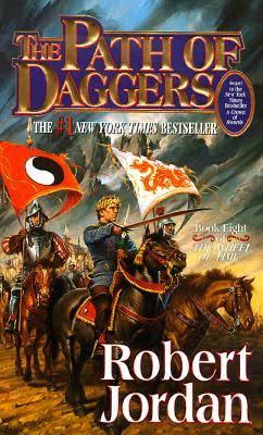 Wheel of Time #8 : The Path of Daggers Book By Robert Jordan