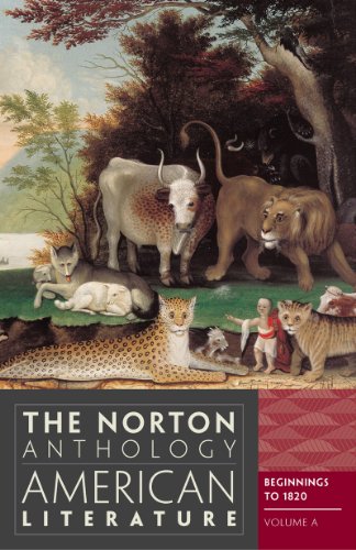 The Norton anthology of American literature. A : Beginnings to 1820 book by Nina Baym