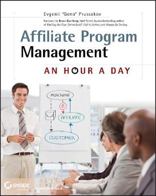 Affiliate Program Management - An Hour a Day