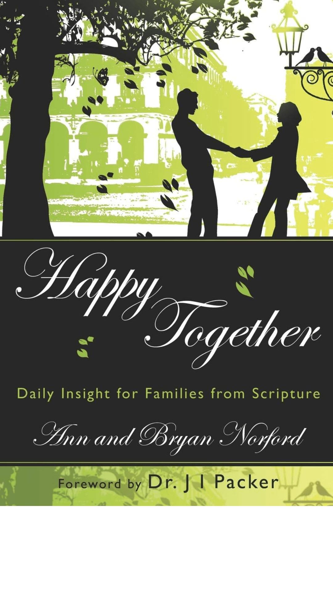 Happy Together: Daily insights for Families from Scripture