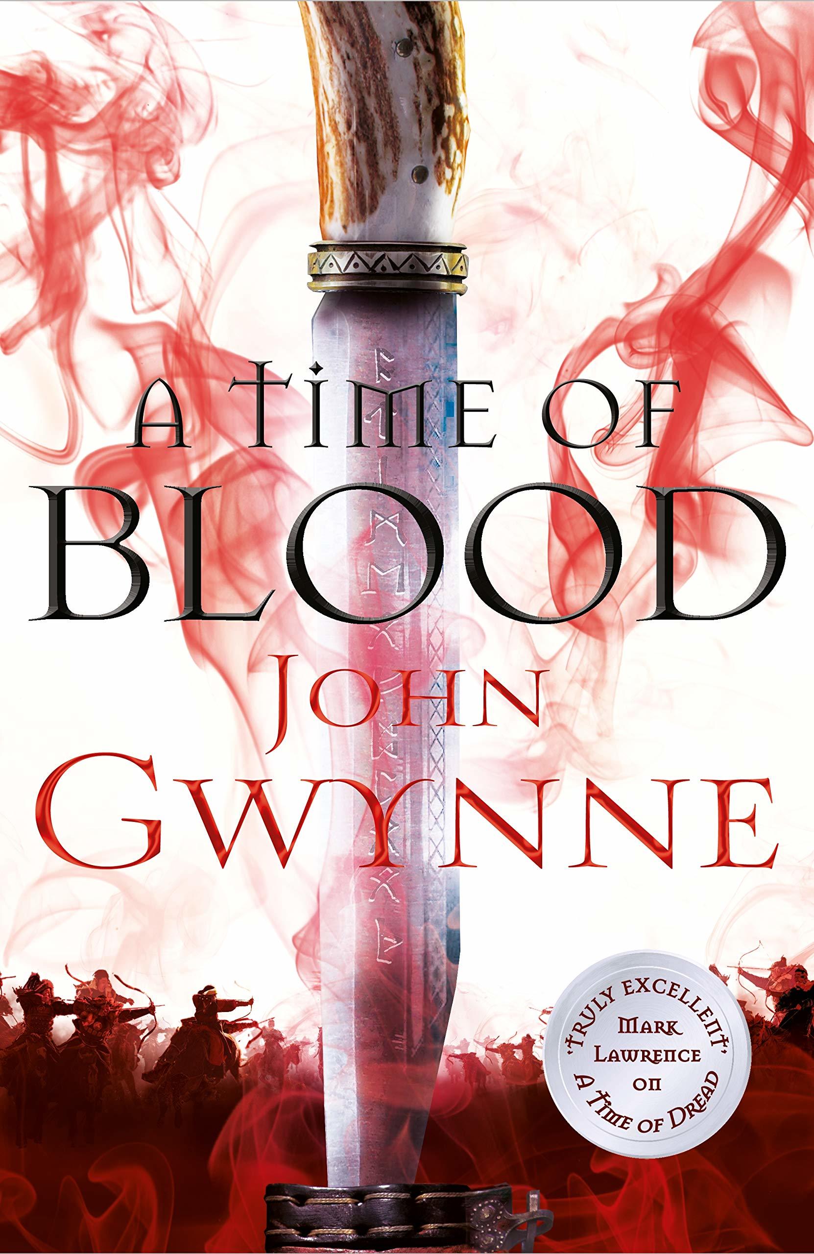 Of Blood and Bone #2: A Time of Blood book by John Gwynne