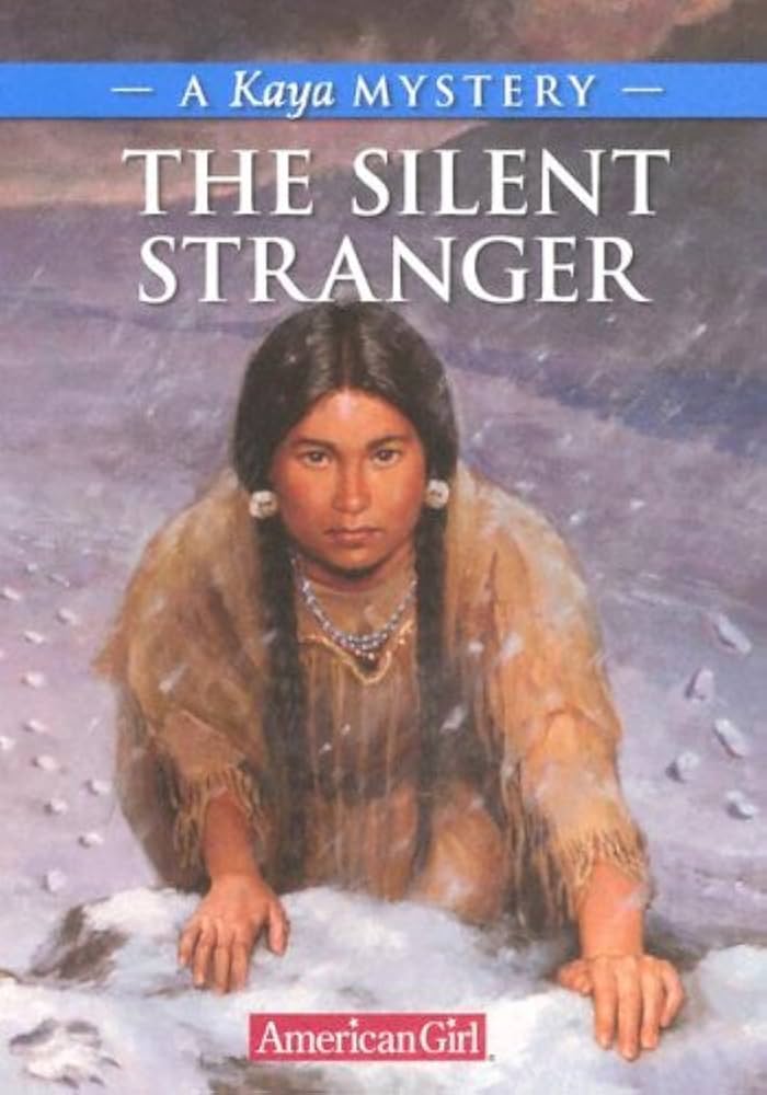 The Silent Stranger: A Kaya Mystery (American Girl Mysteries)